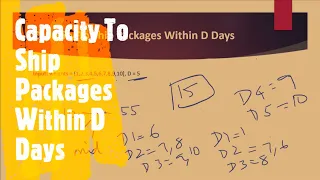 1011 Capacity To Ship Packages Within D Days Binary Search Series Coders Camp