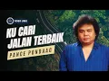 Download Lagu Pance Pondaag - Ku Cari Jalan Terbaik [Video Lirik]