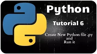 Python Programming Tutorial 6 - Create new python file py and run it