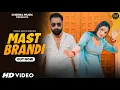 Download Lagu Mast Brandi - Nonu Rana | Lambu Bhai | Manisha Jaatni | New Haryanvi Song 2025