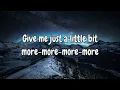 Just A Little Bit More - Mau P (Lyrics)
