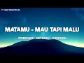 Lagu MATAMU - MAU TAPI MALU - TIAN (LIRIK) | LAGU PESTA TIMUR TERBARU 2024