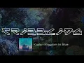 Kupla - Kingdom In Blue