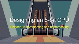 Designing an 8-bit CPU - 4