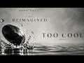 Uncle Waffles, Royal Musiq & Shoes Meister - Too Cool | Buru'Vera Reimagined Version