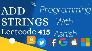 Leetcode 415 Add Strings Programming With Ashish