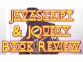 JavaScript and JQuery Interactive Front End Web Development by Jon Duckett Review