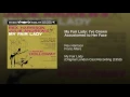 My Fair Lady: I've Grown Accustomed to Her Face - Rex Harrison & Franz Allers