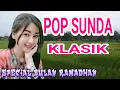 Lagu LAGU POP SUNDA LAWAS LAGU SUNDA BIKIN MERINDING MENDENGAR NYA