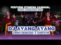 Download Lagu DJ AYANG AYANG Versi Candeleksu RMX Terbaru ‼️ Karnaval Kebonsari Kademangan 