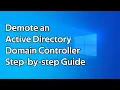 How to demote an Active Directory Domain Controller