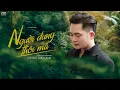 Download Lagu NGƯỜI DƯNG THÔI MÀ - VƯƠNG TRIỆU ANH || OFFICIAL VIDEO | Là người dưng thôi mà....
