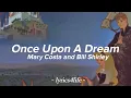 Mary Costa and Bill Shirley - Once Upon A Dream (From the movie, Sleeping Beauty) (Lyrics)