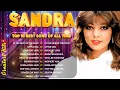 Lagu Sandra Greatest Hits Full Album 2025 ♫ Best Songs of Sandra- Sandra Gold Ultimate