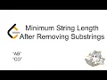 Minimum String Length After Removing Substrings - 24