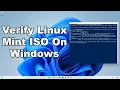 How To Verify Linux Mint ISO File On Windows Integrity Authenticity Quick Easy Guide