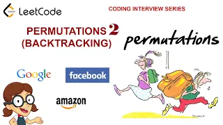 Permutations II Leetcode 47 Amazon Google Facebook interview question