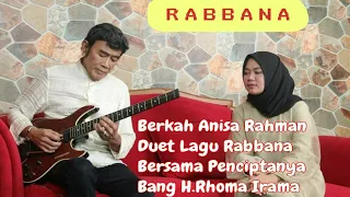 Download Rabbana Cipta Rhoma Irama feat Anisa Rahman MP3