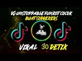 Dj Unstappable funkot 30 detik cocok buat sodrekers