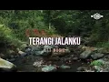 Download Lagu TERANGI JALANKU (ACOUSTIC ORIGINAL RELIGION SONG) OF MTT MUSIC