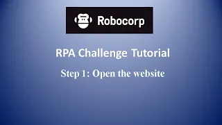 Robocorp - RPA Challenge Tutorial Step1