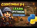 CodeCombat P1 - Learn Python for Kids Beginner Coding Step-by-Step