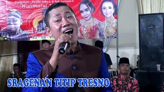 Download SRAGENAN TITIP TRESNO - CAMPURSARI PENDOWO MADYO MAKARYO MP3