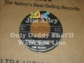 Jim Alley "Only Daddy That'll Walk The Line"