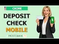 How to Deposit a Check on Chime App Guide Limits Clearing Time