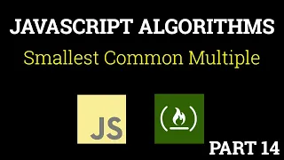 Javascript Freecodecamp Algorithm Smallest Common Multiple