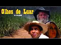 FILME OLHOS DE LUAR