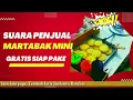 Download Lagu Suara Penjual Martabak Mini Keliling( Gratis Siap Pake)