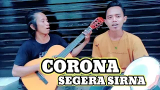 Download CORONA SEGERA SIRNA - COVER NUH KOTA AND FRIENDS... MP3