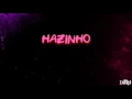 Download Lagu SHOUT OT TO HAZINHO👍👍👍👍👍