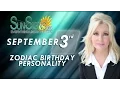 September 3rd Zodiac Horoscope Birt ay Personality - Virgo