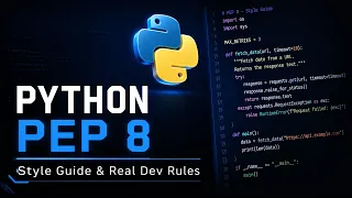 Python PEP Explained PEP 8 Style Guide Real Dev Rules