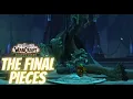 How to The Final Pieces Quest Items WoW - Shadowlands