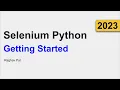 1 Getting Started Project Setup Selenium Python