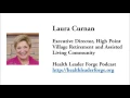 Laura Curnan Executive Director High Point Village Retirement and Assisted Living Community