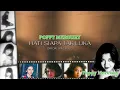 Poppy Mercury - Hati Siapa Tak Luka (Official Lyric Video)