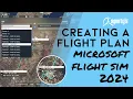How to Create a Realistic Flight Plan in MSFS 2024