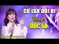 Download Lagu Cứ Lừa Dối Đi (Huỳnh Nhật Tân) - Thân Minh Trang (Giọng ca Đa Thể Loại) | Phiên bản độc lạ ngây ngất