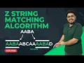 Coding Interview Patterns Z Algorithm - Matching Patterns in A String