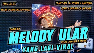 yang lagi viral full drop melody bujang orgen melody india full bass bujang orgen lampung 2025