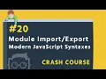 - Module Imports Exports