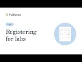 Labs Registering for labs Provider support