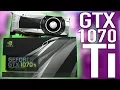 NVIDIA GTX 1070 Ti - Everything You Need To Know