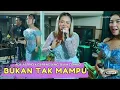 Download Lagu BUKAN TAK MAMPU - ADE ASTRID X GERENGSENG ;(rangga music)