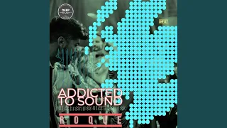 addicted to sound