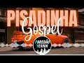 Download Lagu SELEÇÃO - PISADINHA GOSPEL | O MELHOR DO PISEIRO GOSPEL | SÓ AS MAIS TOPS